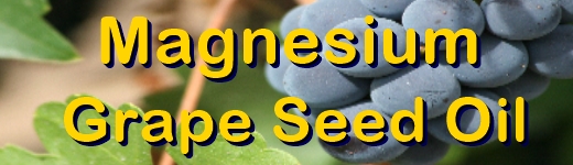 Magnesium Oil -GRAPE SEED OIL Products Magnesium Oil -GRAPE SEED OIL Products